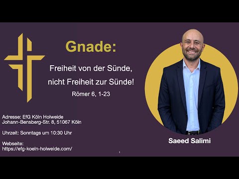 &quot;Gnade: Freiheit von der Sünde, nicht Freiheit zur Sünde!&quot; // Römer 6 // Teil 1